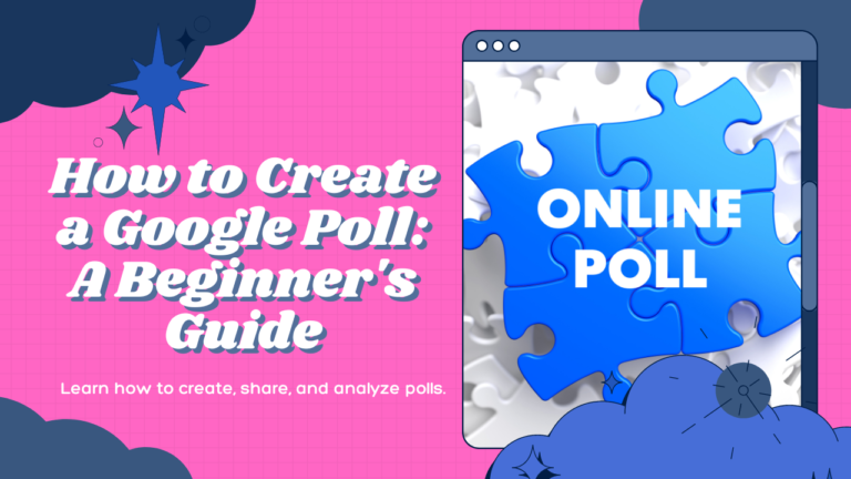 How to Create a Google Poll